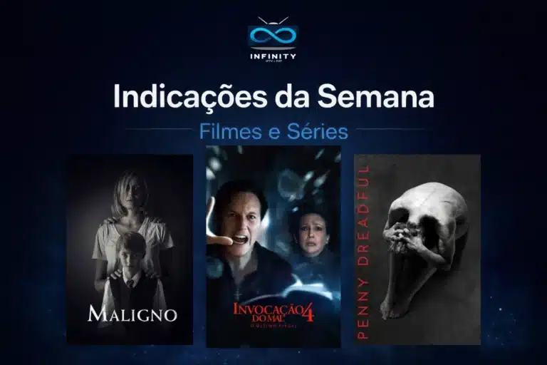 Indicações da semana de filmes e séries.