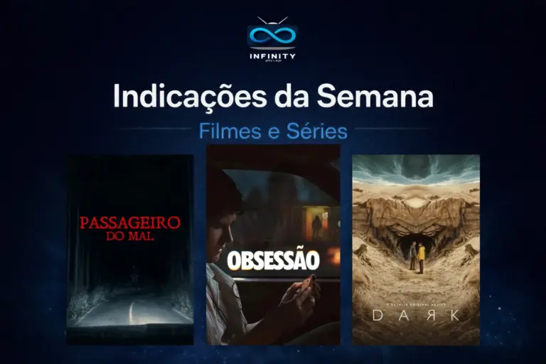 indicações da semana, filmes e séries para assistir