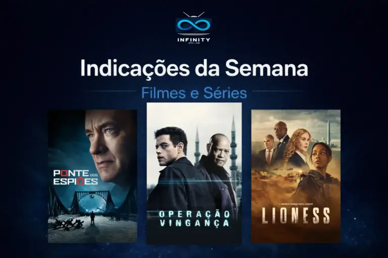 Indicações da semana, filmes e séries para assistir